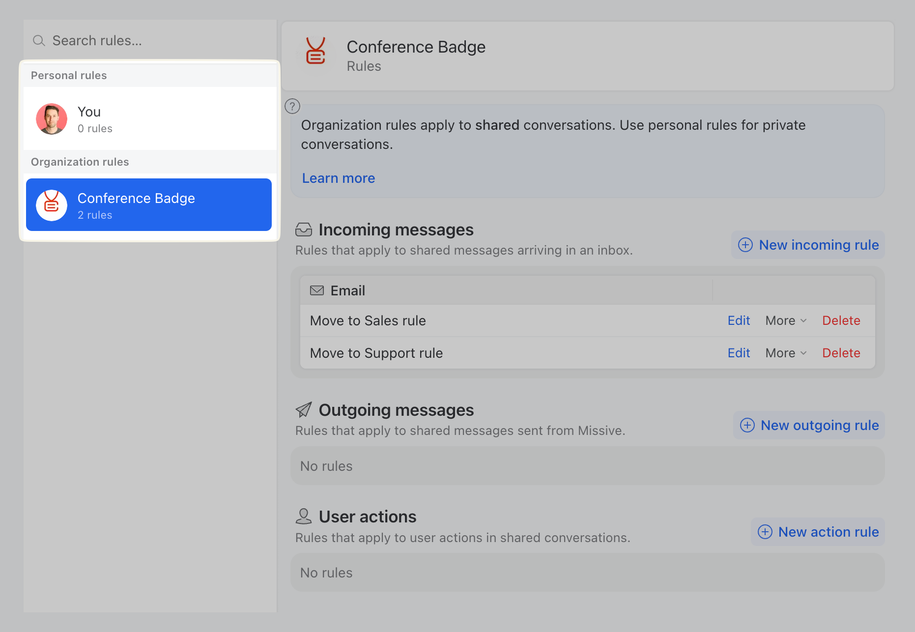 Missive has two kinds of rules, personal and organization labels